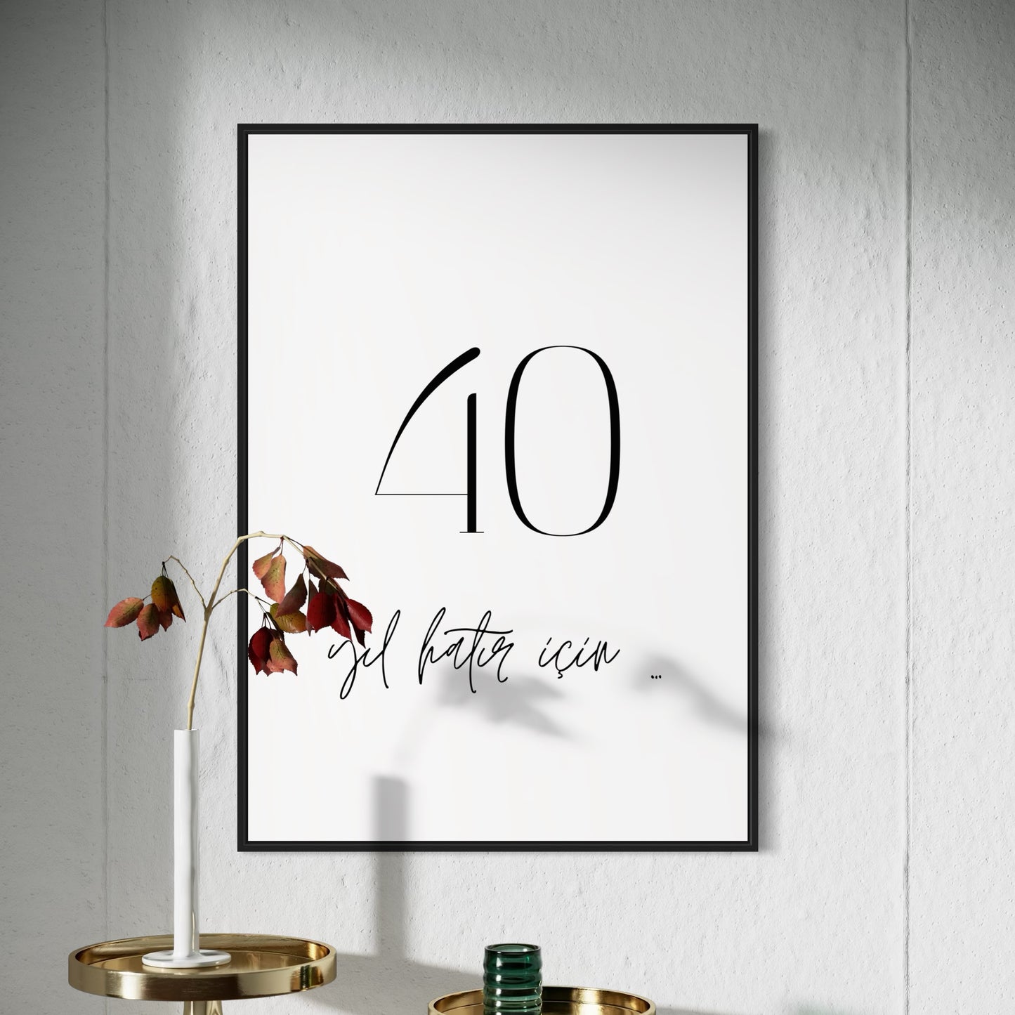 40 yil hatir icin Poster