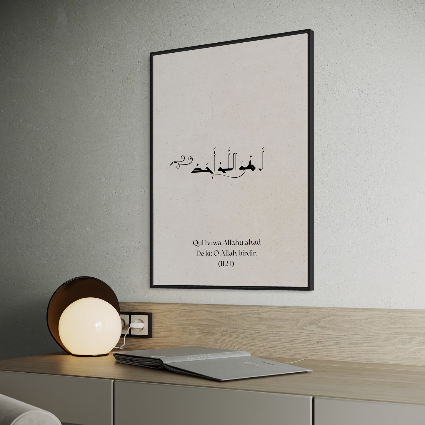 (112:1) Qul huwa Allahu ahad | De ki: O Allah birdir Poster