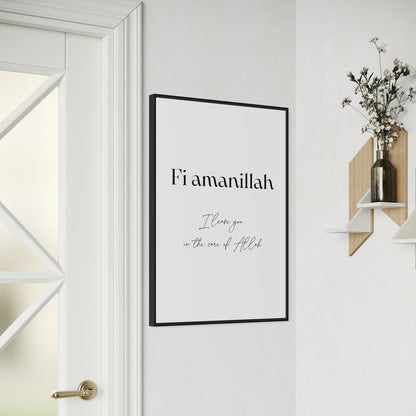 FI AMANILLAH "I leave you in the care of Allah" Poster