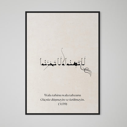 (3:139) Wala tahinu wala tahzanu | Güçsüz düşmeyin ve üzülmeyin Poster