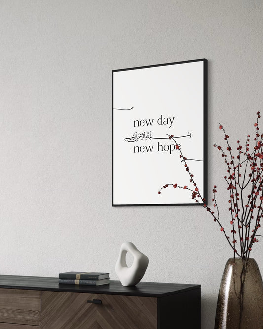 NEW DAY - NEW HOPE Poster
