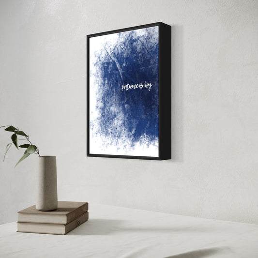 PATIENCE IS KEY Poster in blau